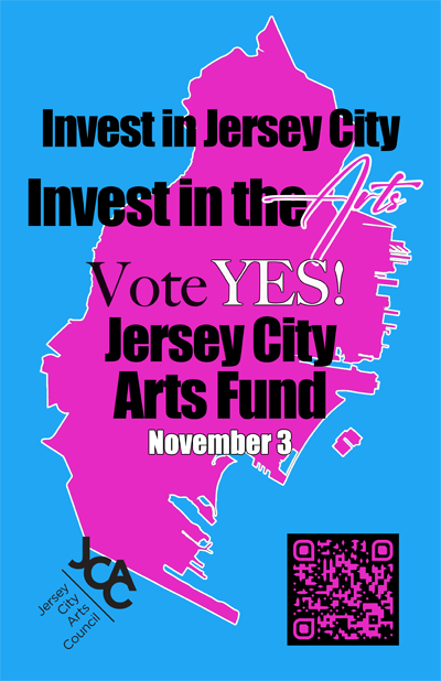 A bright purple outline of Jersey City is on a bright blue background. The words "Invest in Jersey City," "Invest in the Arts," "Vote YES! Jersey City Arts Fund," and "November 3" are used black, white, and purple lettering. The image includes the Jersey City Arts Council logo in black, and a purple and black QR code. 